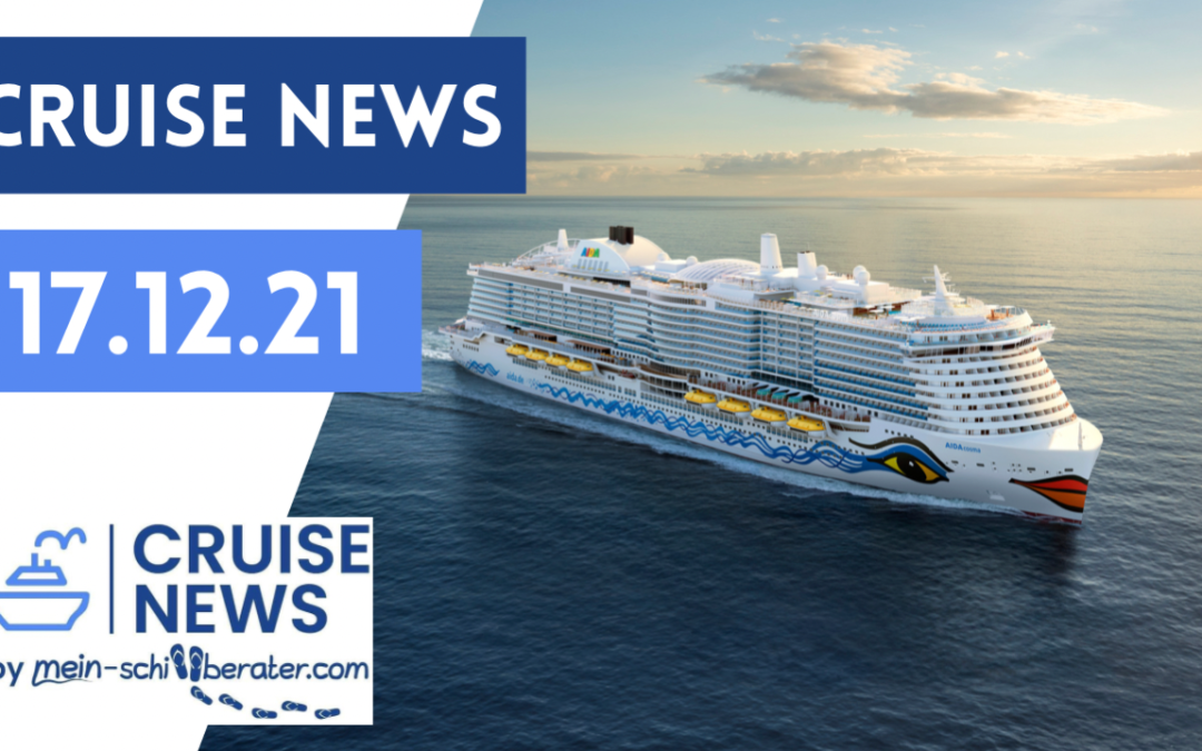 Cruise News 17.12.21