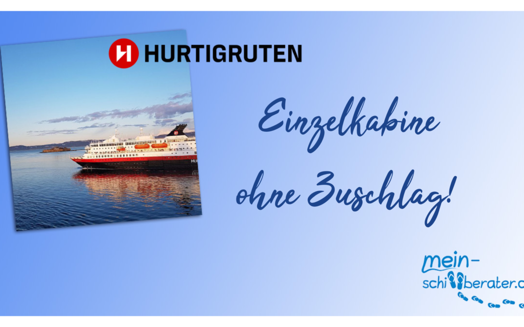 Hurtigruten – Angebot für Alleinreisende