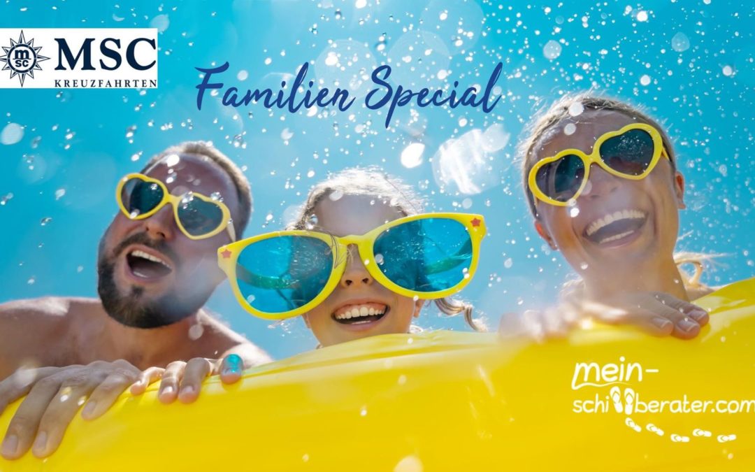 MSC Familien Special – Sommerferien mit Meerblick