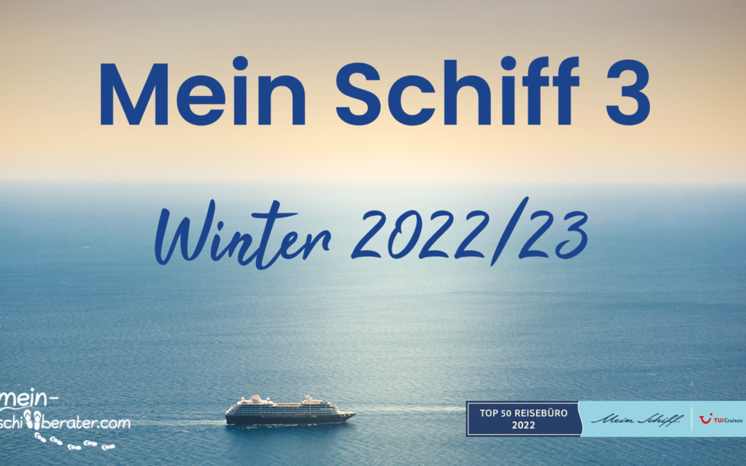 Langzeitreisen Karibik & Kanaren | Winter in Norwegen| Mein Schiff 3 | Winter 2022/23
