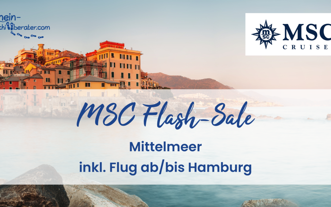 MSC Flash-Sale inklusive Flug