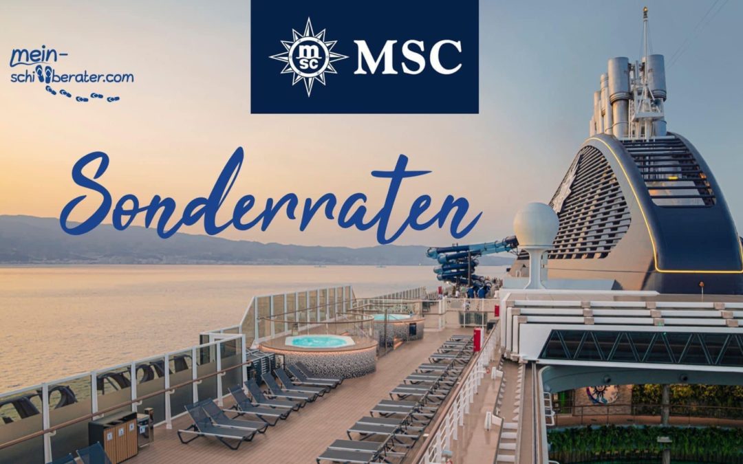 Sonderraten MSC Cruises ab 655€ p.P. inkl. All-Inclusive Getränkepaket Easy