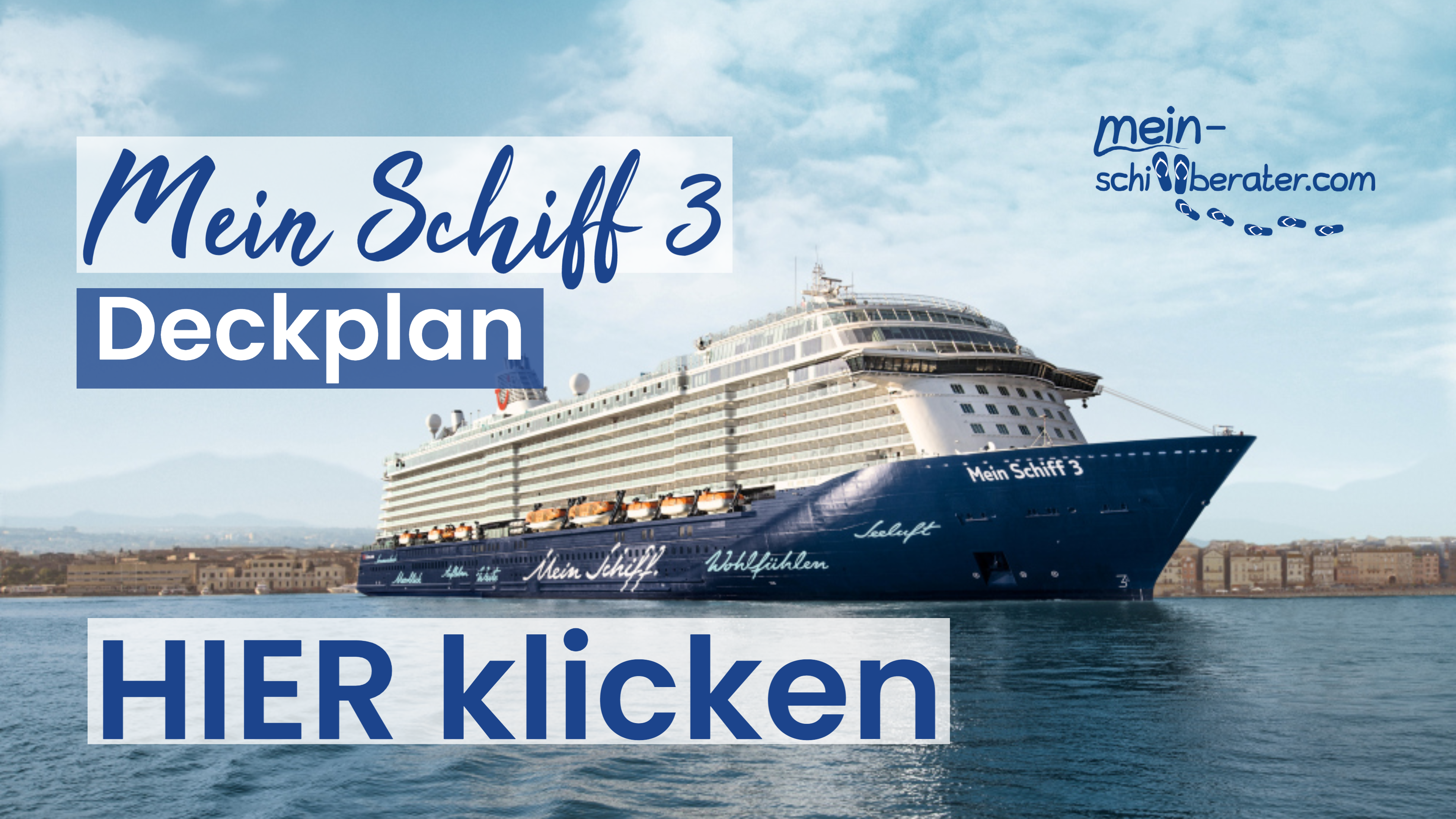 Wohlfühlen an Bord der Mein Schiff 3 - Deckplan