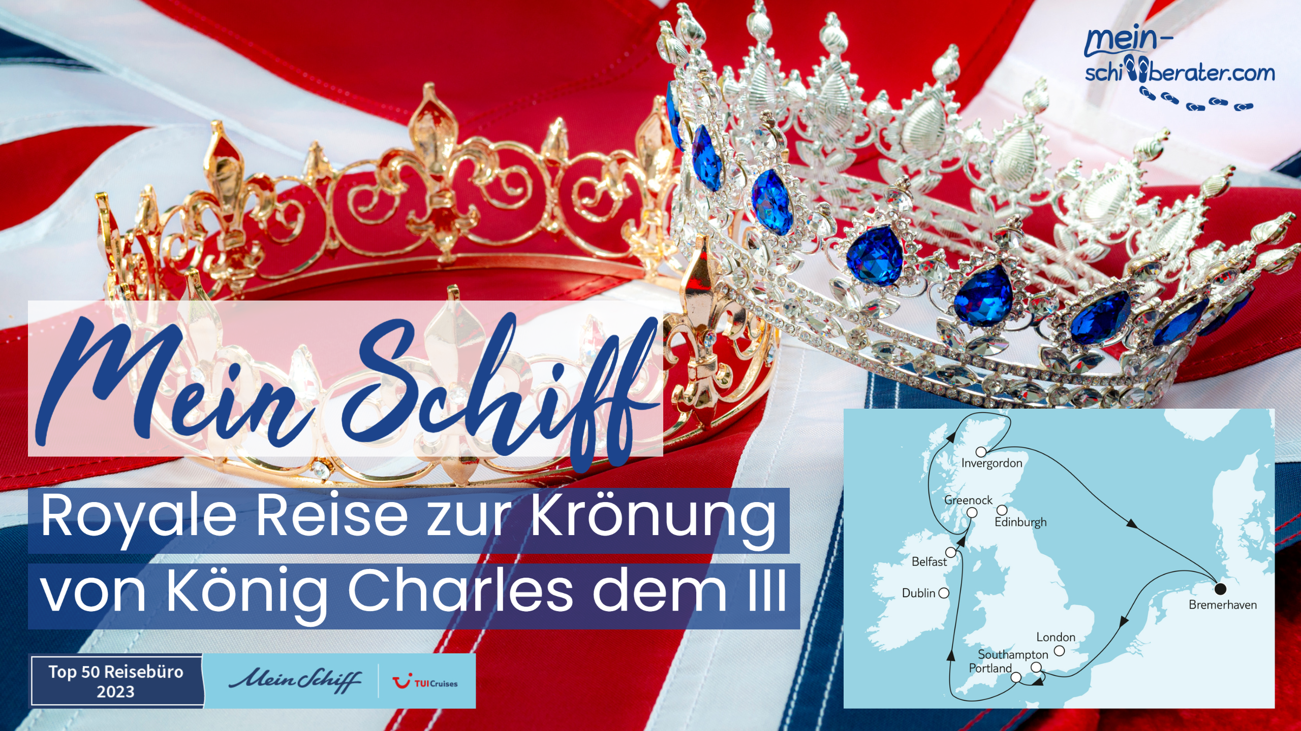 Sail into Royalty: Royale Reise zur Krönung von König Charles III