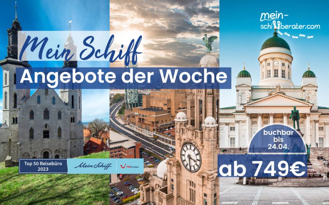 Mein Schiff Angebot der Woche – SALE Kreuzfahrt