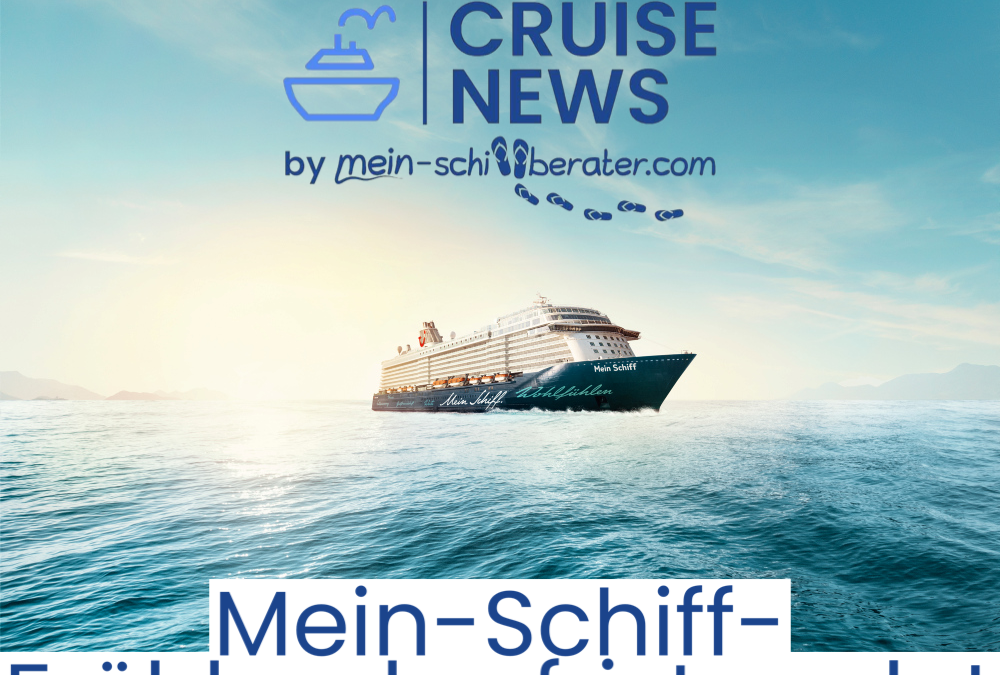 Letzte Chance: Bis zu 300 € Frühbucher-Ermäßigung pro Person für Winterreisen 2023/2024 bei Mein Schiff