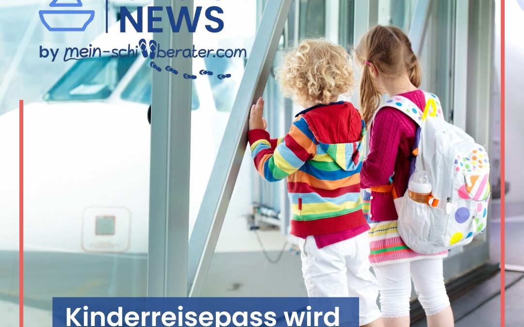 Neue Regelung: Ab 01.01.24 benötigen Kinder außerhalb der EU einen Reisepass mit Chip