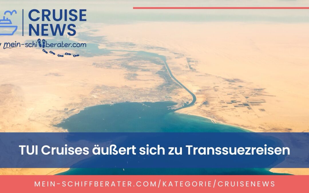 TUI-Cruises-Statement zum Roten Meer