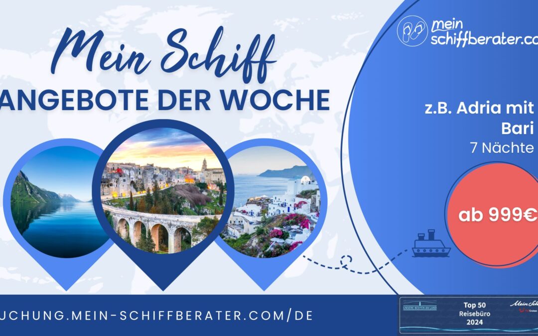 Mein Schiff Angebote der Woche: Kreuzfahrtträume werden wahr! Jetzt zuschlagen.