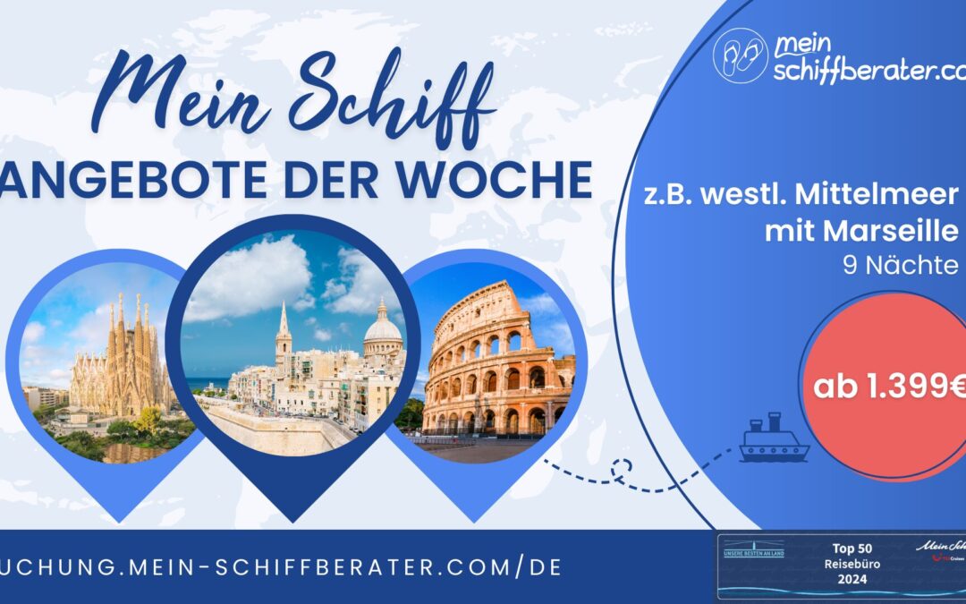 Schlemmen, Sonnenbaden, Seeluft schnuppern – Mein Schiff Super-Deals