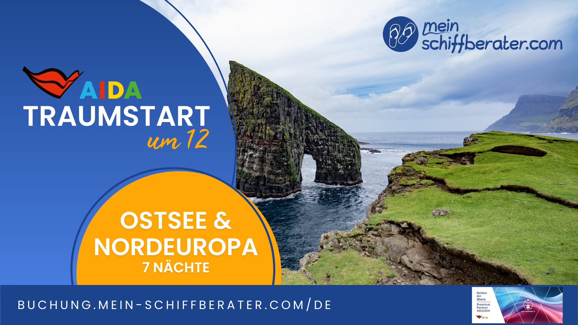 AIDA Traumstart um 12 - Kracher Preise für Nordeuropa und Ostsee!