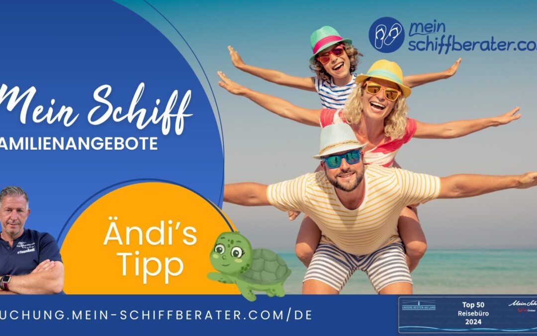 Mein Schiff für die ganze Familie!