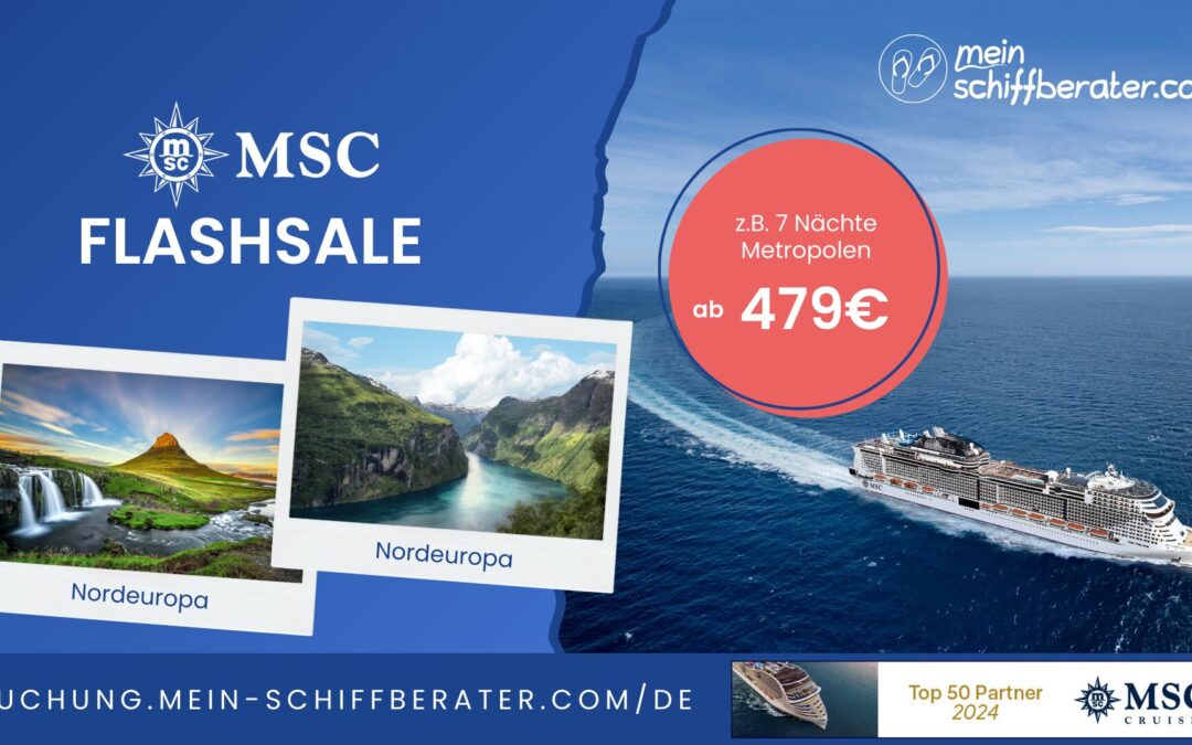 Ab nach Nordeuropa mit dem MSC Flashsale