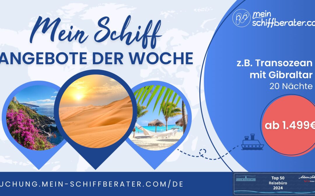 Koffer packen, Welt entdecken: Das Mein Schiff® Angebot der Woche ist da!