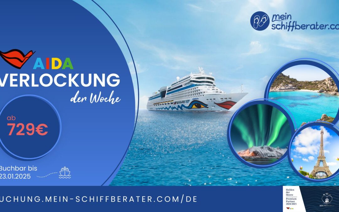 Verliebt in den nächsten Urlaub: Die AIDA Verlockung der Woche ist da!