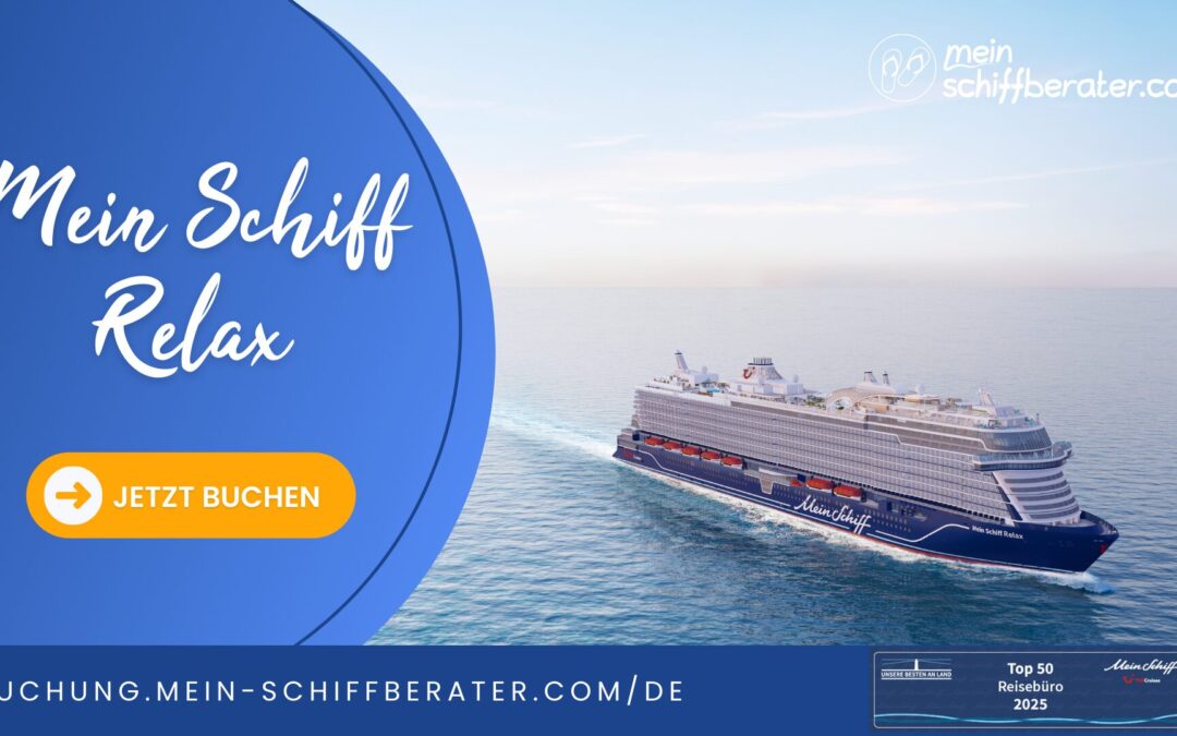 Mein Schiff Relax – Jetzt buchen!