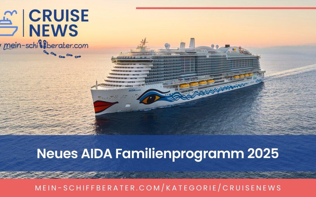 Neues Familienprogramm bei AIDA Cruises