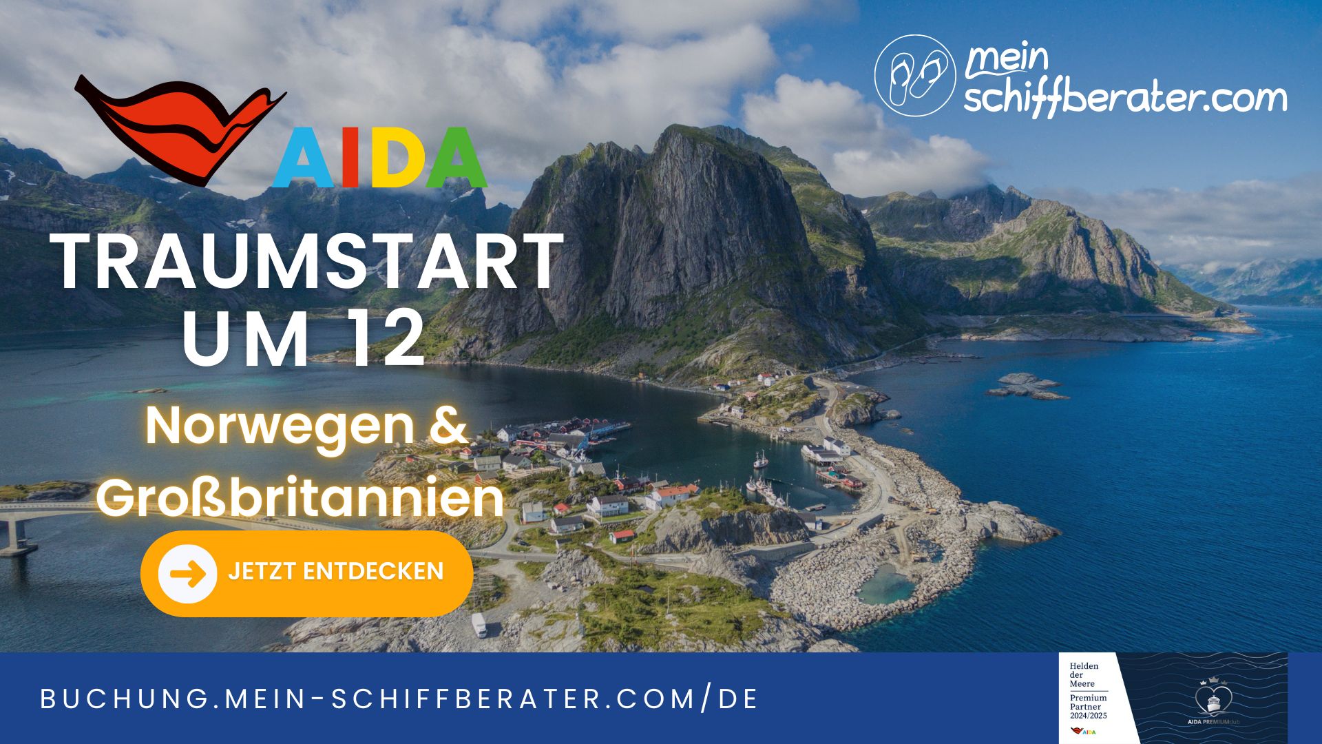 AIDA Traumstart um 12: Norwegen und Großbritannien