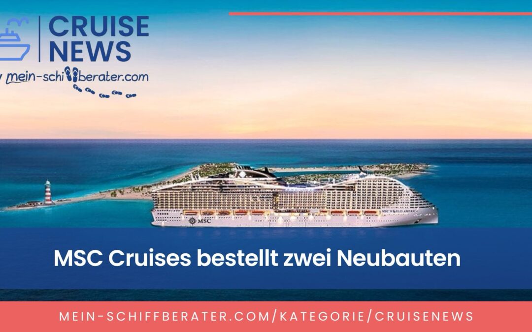 MSC Cruises wächst weiter