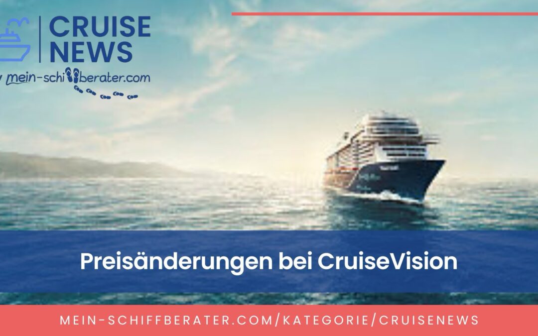 CruiseVision ändert Preise