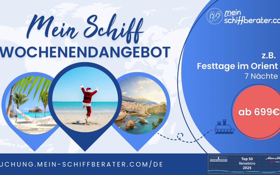 3 Traumkreuzfahrten, 1 Wochenende, 0 Ausreden – Dein Mein Schiff® Wochenendangebot