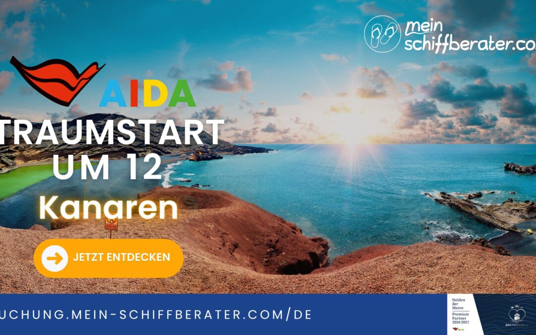 AIDA Traumstart um 12: Kanaren