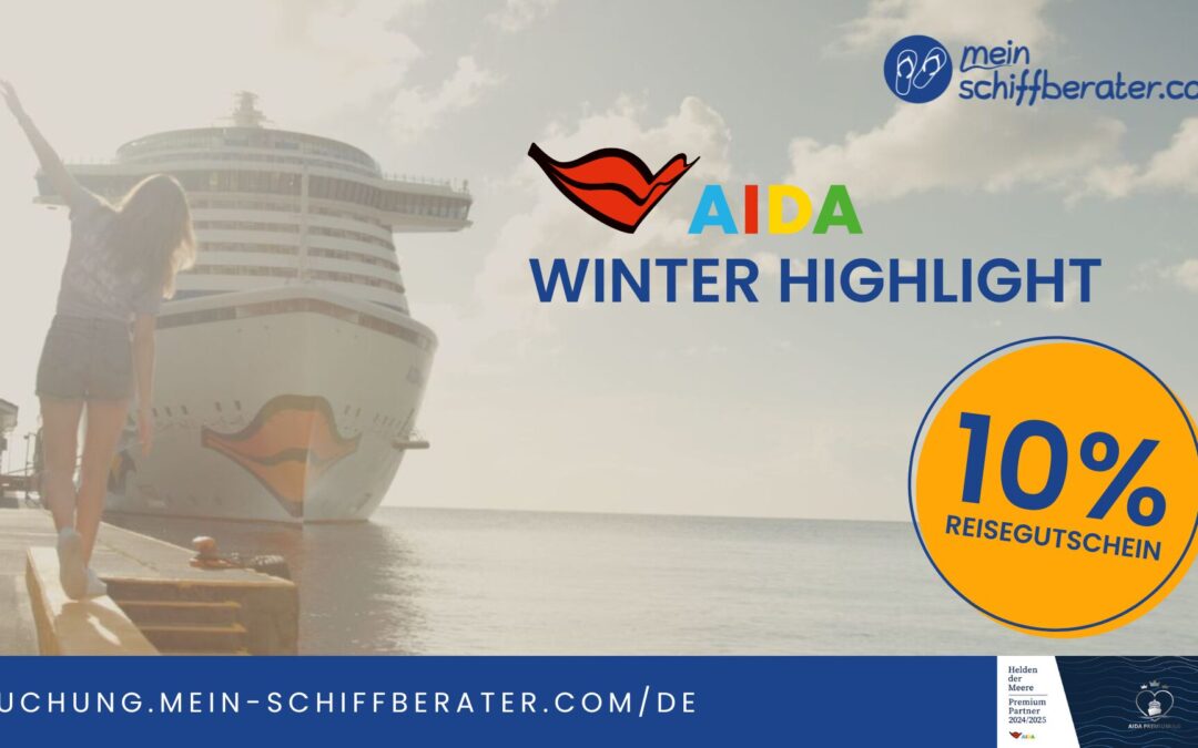 Sichere dir deinen Reisegutschein mit den AIDA Winterhits!