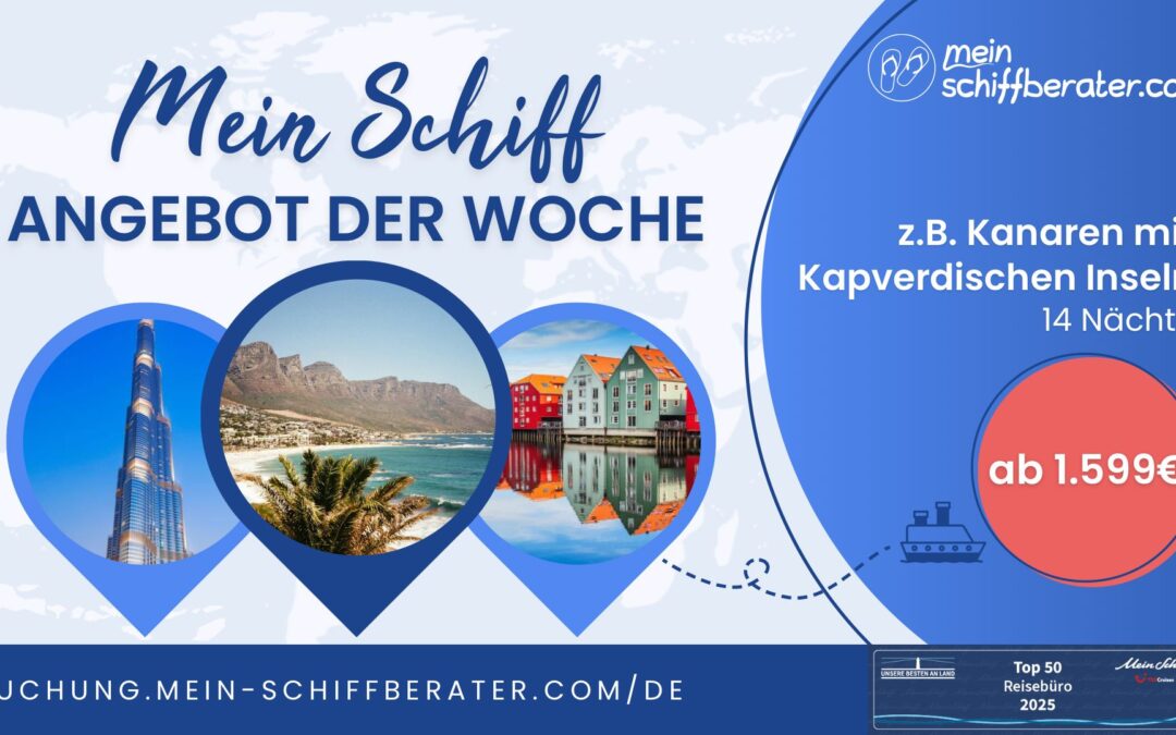 Mein Schiff® Angebot der Woche – Diese 3 Kreuzfahrten willst du garantiert nicht verpassen!