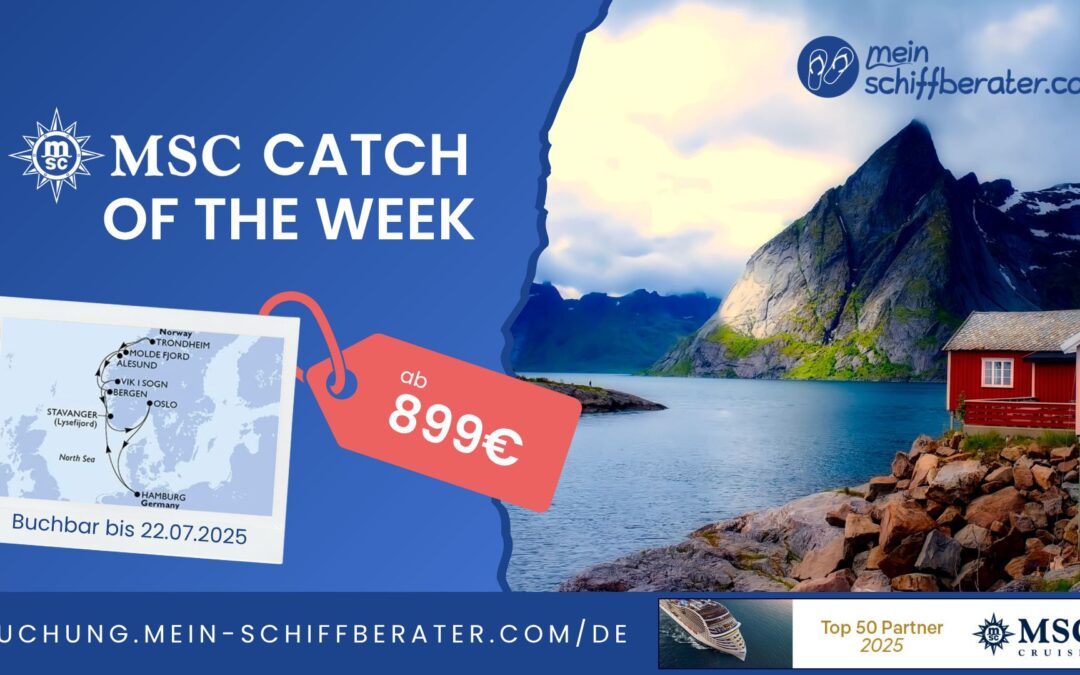 MSC Catch of the Week: Norwegen erleben & Teil der Cruise Days Parade sein!