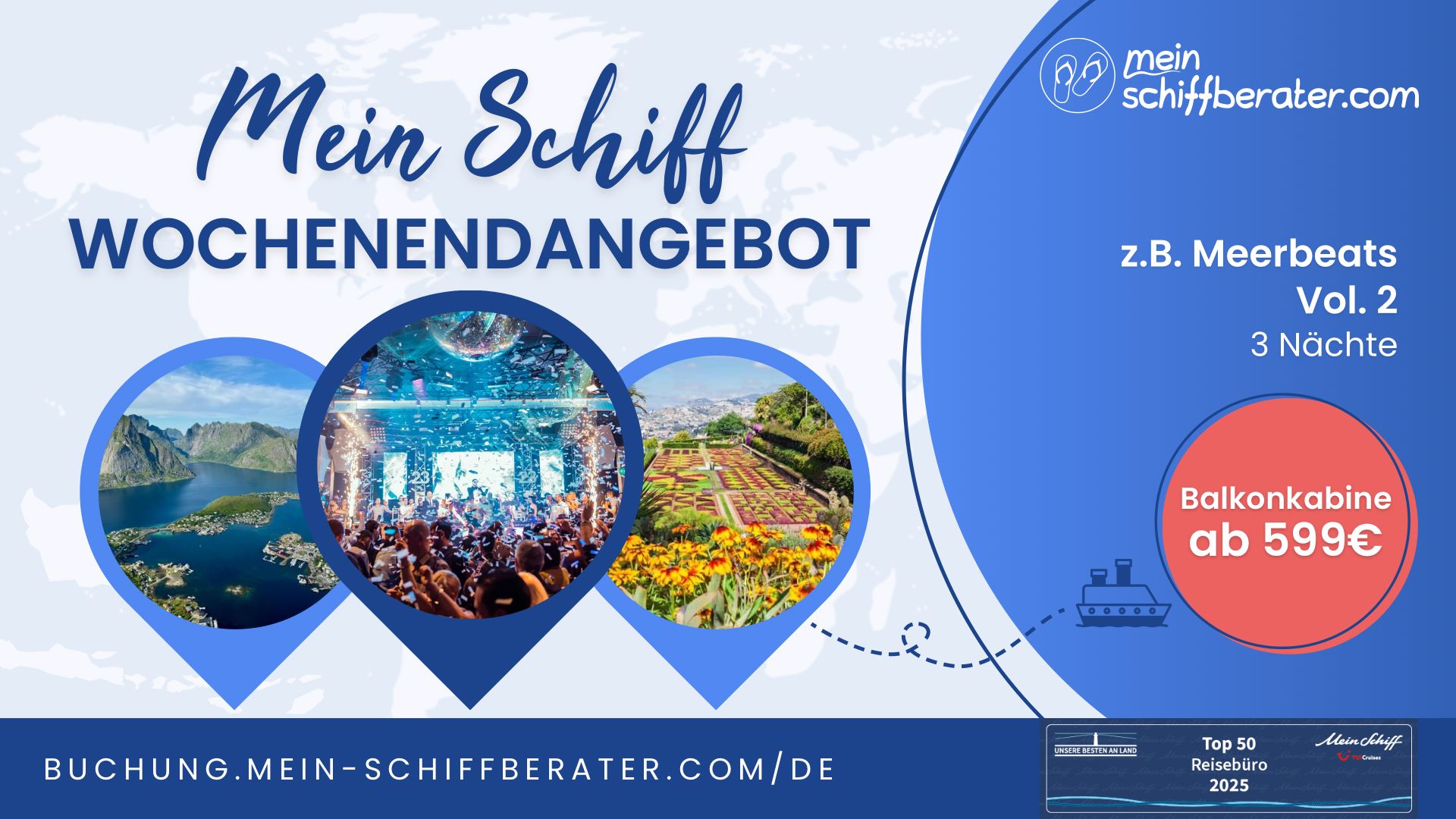 Freitag, Fernweh, Mein Schiff® Wochenendangebot: Diese 3 Routen sind dein Ticket ins Urlaubsglück!
