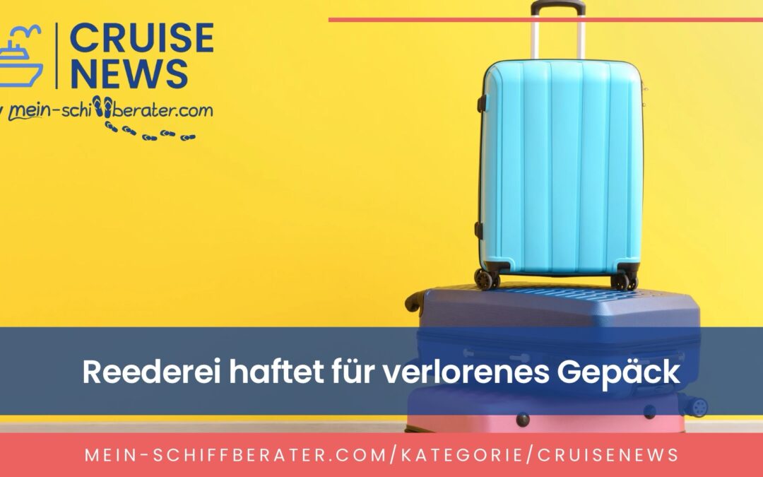 Wichtiges Urteil für Kreuzfahrer